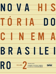 2-nova-do-guerra-do-ii-a-volume-historia-a-pos-brasileiro-cinema-contemporaneidade-a