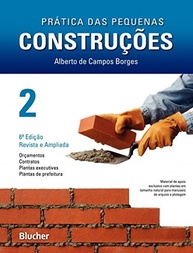 Prática das Pequenas Construções Vol. 2: Gestão Administrativa e Financeira para Obras Residenciais - imagem 2