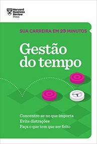 Gestão do Tempo: Domine Sua Carreira em 20 Minutos com HBR - imagem 2