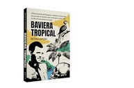 Baviera Tropical: A História de Josef Mengele no Brasil - Prêmio Jabuti 2024 - imagem 4