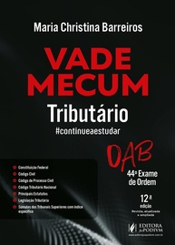 Vade Mecum Tributário 44º Exame OAB - 12ª Edição 2025 Juspodivm: Seu Guia Essencial - imagem 1