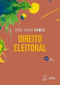 Direito Eleitoral 21ª Edição 2025: Domine a Legislação com Segurança Jurídica - imagem 1
