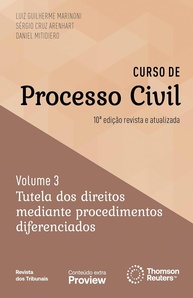 Curso de Processo Civil Vol. 3 - 10ª Edição: Tutela de Direitos com Procedimentos Diferenciados - imagem 1