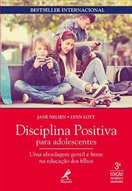 Disciplina Positiva para Adolescentes 3ª Edição: Guia Essencial para Pais - imagem 2