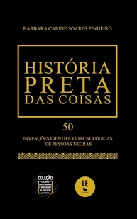 50-que-mundo-historia-a-preta-coisas-invencoes-negras-moldaram-o-das-a