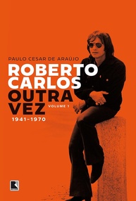 a-1-carlos-biografia-do-1941-vol-a-vez-roberto-outra-rei-completa-1970-a