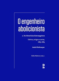 a-1883-o-engenheiro-artigos-cartas-abolicionista-e-diarios-2-1885-a