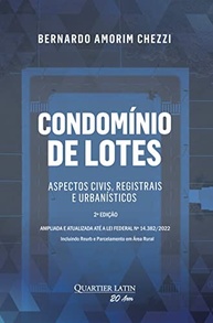 Condomínio de Lotes: Guia Completo Civil, Registral e Urbanístico (2ª Edição Ampliada) - imagem 2