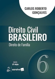 Direito Civil Brasileiro - Família - Vol. 6 - 22ª Edição 2025: Guia Essencial - imagem 2