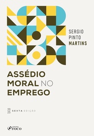 Assédio Moral no Emprego: Guia Completo 6ª Edição 2025 - imagem 1