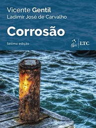 Corrosão: Entenda e Combata a Degradação de Materiais com o Livro Essencial - imagem 2