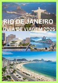 Guia de Viagem Rio de Janeiro 2025: Explore a Cidade Maravilhosa como um Local! - imagem 1