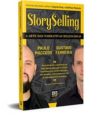 StorySelling: Domine a Arte das Narrativas Milionárias para Vender Mais - imagem 2