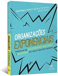 Organizações Exponenciais: Domine a Inovação e Supere a Concorrência - imagem 4