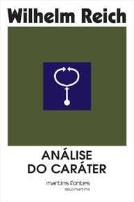 Análise do Caráter: A Obra Essencial de Wilhelm Reich para a Psicoterapia - imagem 1