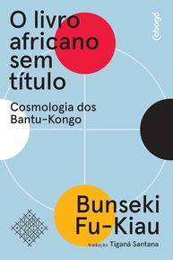 a-africano-a-bantu-kongo-titulo-cosmologia-desvende-livro-sem-o-a