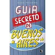 a-aires-capital-os-da-portenha-de-misterios-guia-secreto-descubra-buenos-a