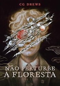 Não Perturbe a Floresta: Um Conto Sombrio de Amizade e Monstros - imagem 2