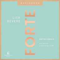 a-apaixonada-forte-com-uma-e-para-deus-poderosa-vida-devocionais-a