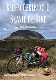 Redescobrindo o Brasil de Bike: A Aventura Inspiradora do Projeto Rota Brasil - imagem 2