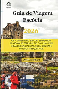 a-aventura-pelas-economica-edimburgo-2026-de-guia-mais-viagem-escocia-e-altas-terras-a