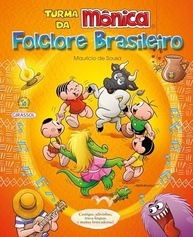 a-aventuras-monica-descubra-da-turma-folclore-brasileiro-o-encantadoras-em-a