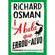 A Bala que Errou o Alvo: Mistério do Clube do Crime - imagem 1
