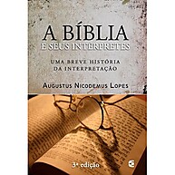 A Bíblia e seus Intérpretes: Guia Completo - imagem 1