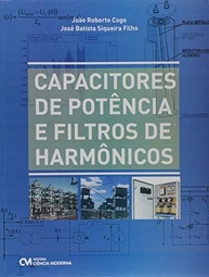 Capacitores de Potência e Filtros de Harmônicos: Domine a Eficiência Energética - imagem 2