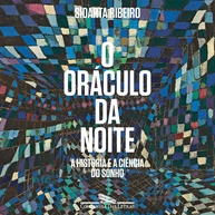 a-ciencia-noite-oraculo-da-sonhos-historia-dos-a-e-a-o-desvende-a