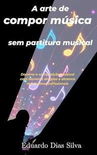 a-compor-musica-de-arte-a-sua-desbloqueie-partitura-criatividade-sem-musical-a