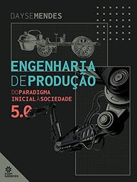 Engenharia de Produção: Da Origem à Sociedade 5.0 - Explore a Evolução e o Futuro - imagem 2