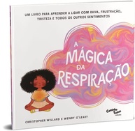 A Mágica da Respiração: Livro Infantil para Lidar com Emoções e Raiva - imagem 4