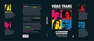 a-de-de-existir-luta-a-trans-historias-identidade-vidas-e-coragem-inspiradoras-a