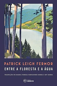 a-de-epica-patrick-pe-leigh-ate-a-constantinopla-fermor-danubio-jornada-a-pelo-a