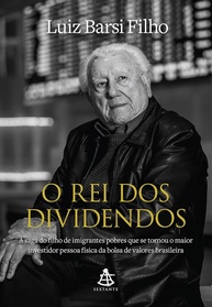 a-de-maior-dividendos-rei-do-barsi-fisica-pessoa-brasil-luiz-o-saga-o-a-dos-investidor-a