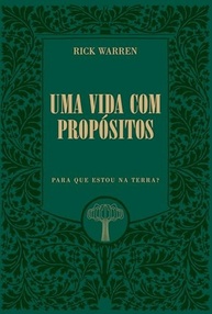 a-de-warren-vida-seu-vida-com-de-descubra-proposito-rick-propositos-uma-a