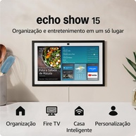 Echo Show 15: Smart Display Full HD 15.6" com Alexa e Fire TV - Sua Central de Entretenimento e Casa Inteligente - imagem 1