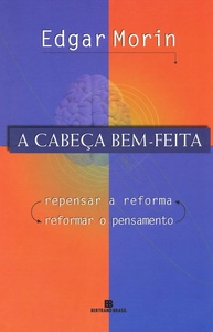 a-do-morin-por-pensamento-cabeca-bem-feita-a-edgar-reforma-a