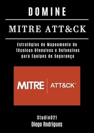 a-domine-para-seguranca-attck-essencial-o-e-teams-cibernetica-guia-mitre-redblue-a