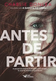 a-e-de-de-uma-amor-antes-partir-historia-recomeco-perda-a