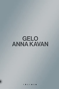 a-e-experimental-romance-um-kavan-anna-profetico-de-gelo-a