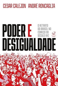 a-e-poder-do-desigualdade-xxi-revelado-no-brasil-o-seculo-inicio-a