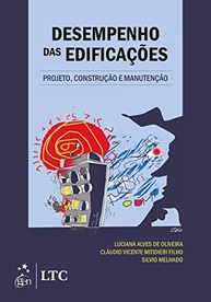 Desempenho de Edificações: O Guia Essencial para Projeto, Construção e Manutenção - imagem 2