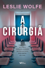 A Cirurgiã: Thriller Psicológico Eletrizante com Reviravoltas Inesperadas - imagem 1