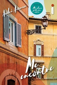 Me Encontre: O Retorno Emocionante de Elio e Oliver por André Aciman - imagem 2
