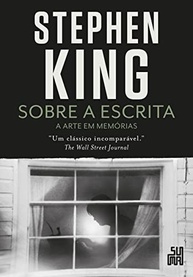 a-em-arte-a-livro-king-memorias-a-escrita-stephen-essencial-sobre-de-a