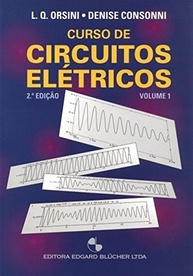 Curso de Circuitos Elétricos Vol. 1: Fundamentos Essenciais para Engenharia - imagem 2