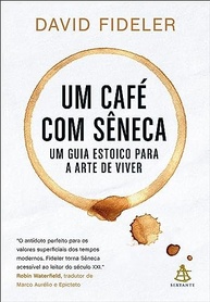 a-estoico-seneca-para-cafe-um-a-com-guia-arte-um-viver-de-a