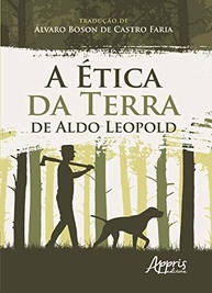 A Ética da Terra de Aldo Leopold: Um Guia Essencial para Consciência Ambiental - imagem 2